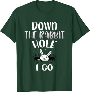 Down The Rabbit Hole I Go Funny Easter Bunny Men Women Kids T-Shirt - T-Shirt | Forest
