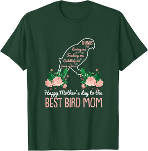 Best Bird Mom Mothers Day Cute Animal Lover Mama Momma Mommy T-Shirt - T-Shirt | Forest