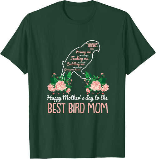 Best Bird Mom Mothers Day Cute Animal Lover Mama Momma Mommy