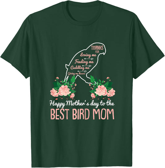 Best Bird Mom Mothers Day Cute Animal Lover Mama Momma Mommy T-Shirt - T-Shirt | Forest