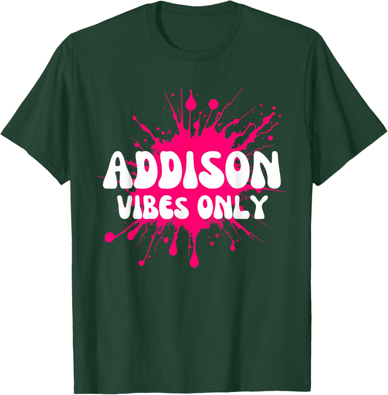 Addison Vibes Only T-Shirt - T-Shirt | Forest
