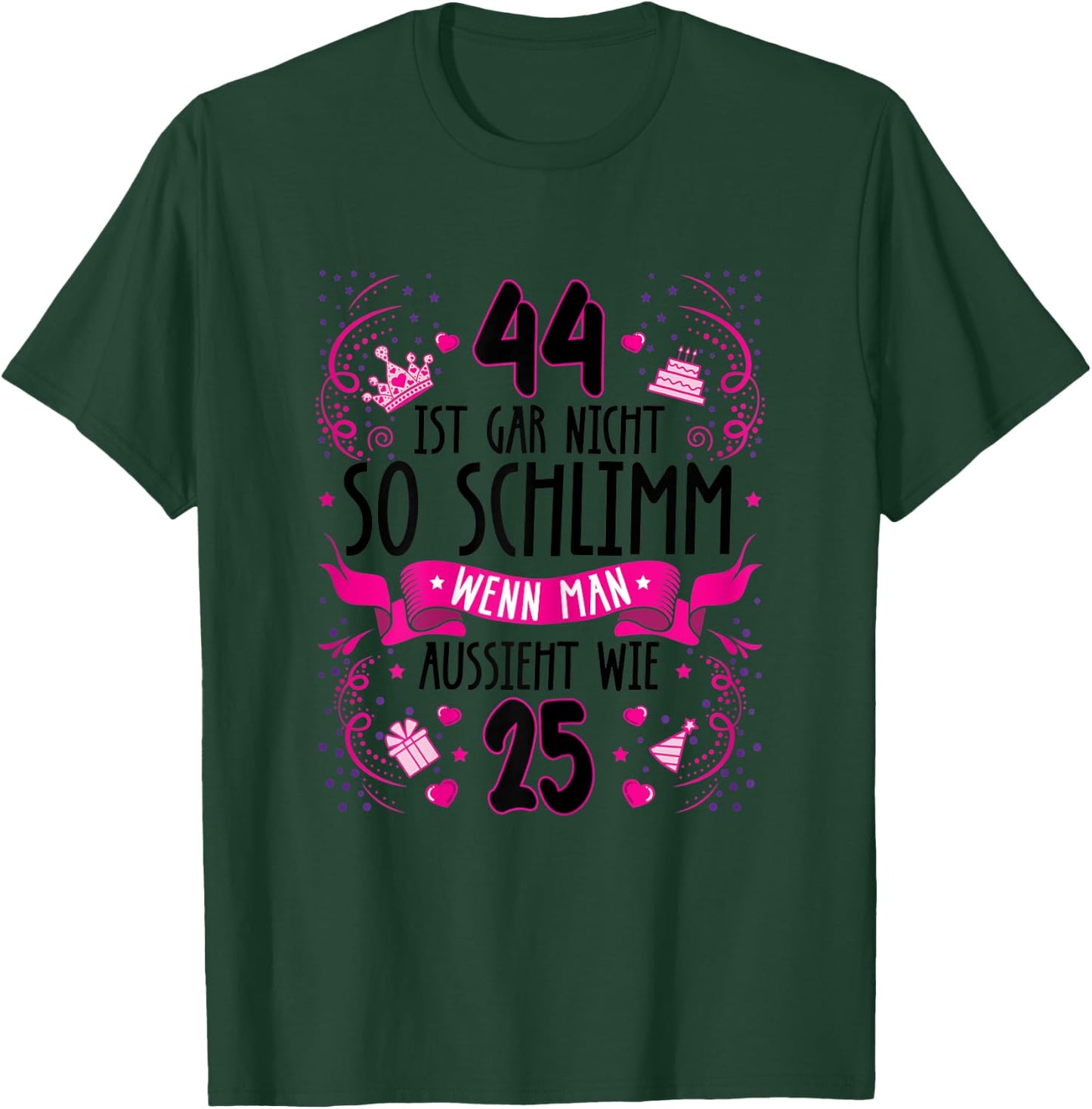 Damen 44 ist gar nicht so schlimm 44. Geburtstag Frauen lustig T-Shirt - T-Shirt | Forest