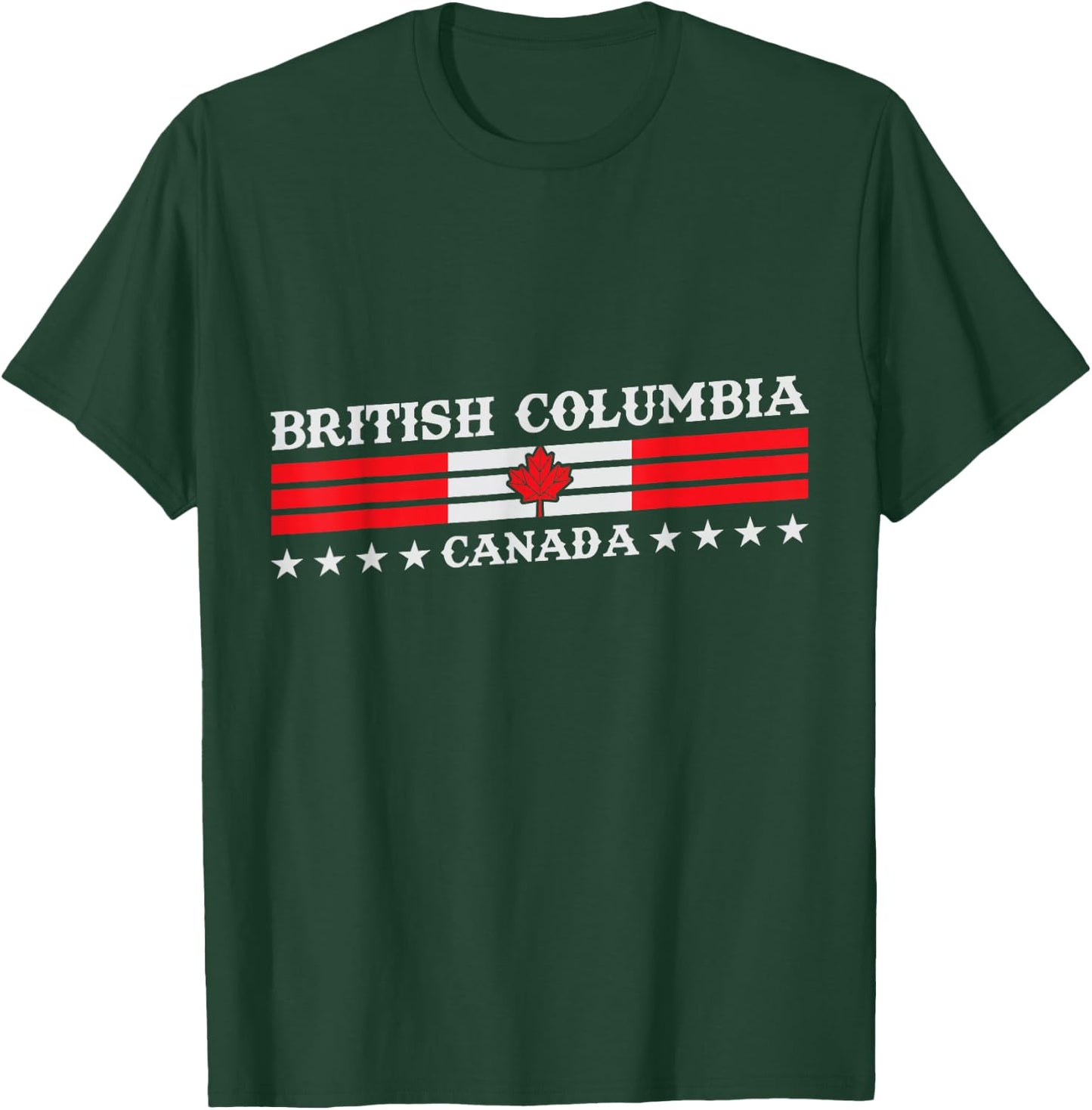 British Columbia Canada - British Columbia Souvenir Canadian T-Shirt - T-Shirt | Forest