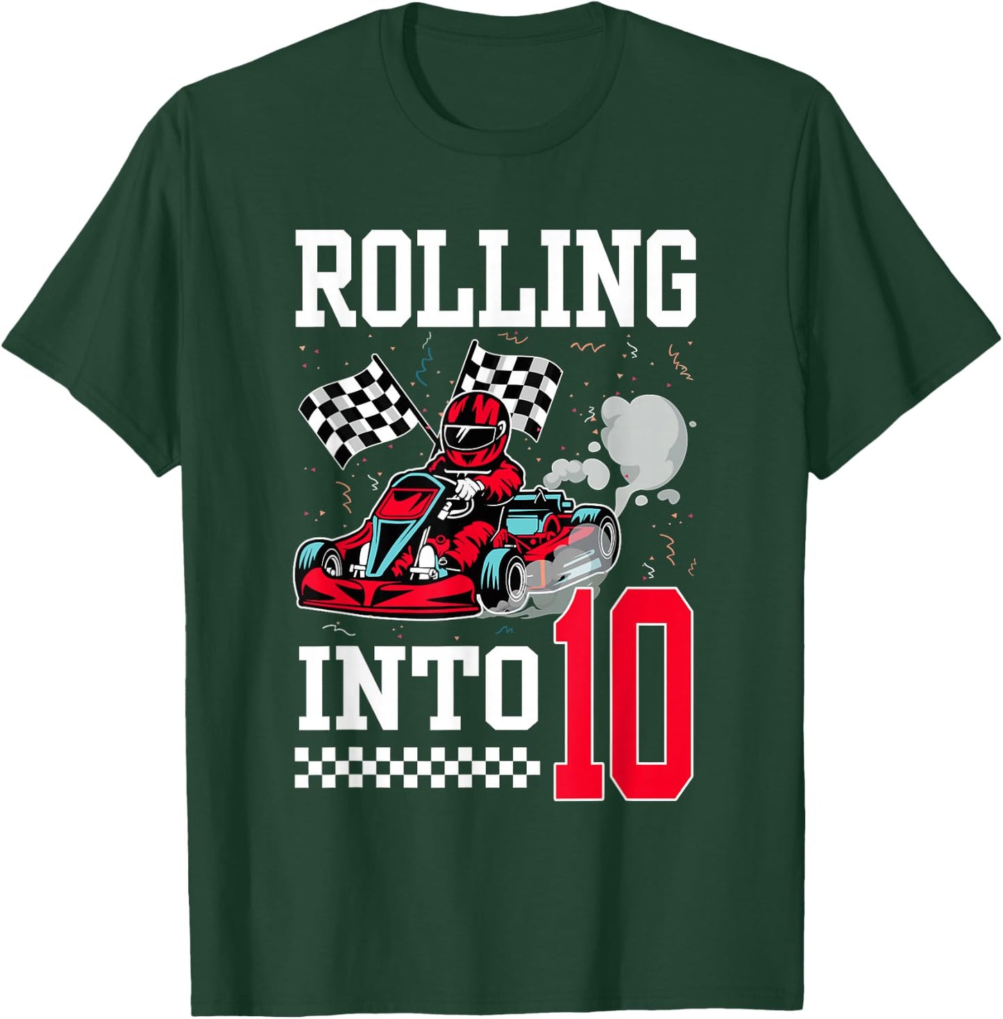 Rolling Into 10 Racing Go-Kart 10 Year Old Birthday Racing T-Shirt - T-Shirt | Forest