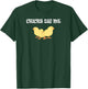Chicks Dig Me : Funny Gift T-Shirt - T-Shirt | Forest