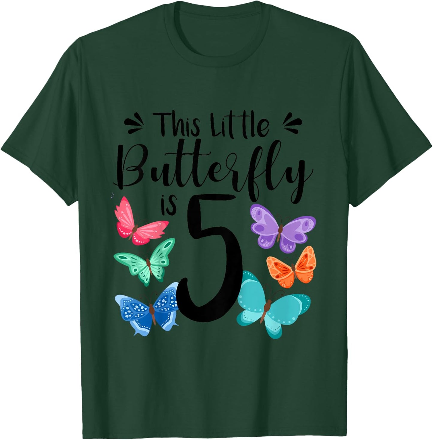 5 Year Old Butterfly Birthday Girls 5th Girl Party Gift T-Shirt - T-Shirt | Forest