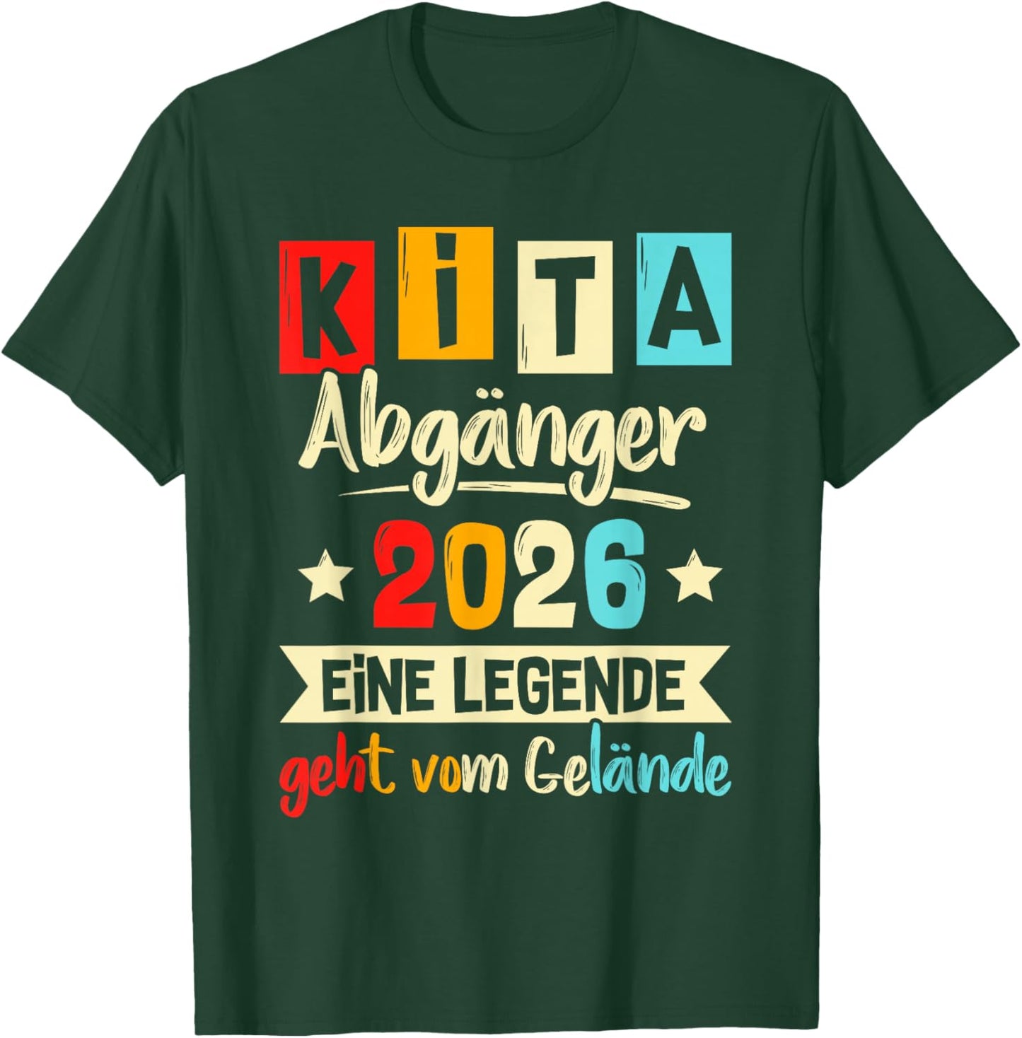 Kita Abgänger 2026 School Child First Day , black T-Shirt - T-Shirt | Forest