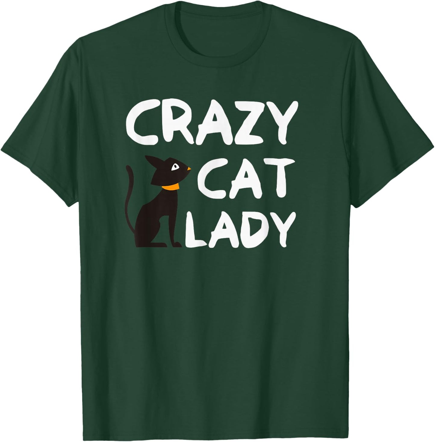 Crazy Cat Lady T-Shirt - T-Shirt | Forest