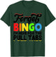 Forget Bingo I'm Here for The Pull Tabs T-Shirt - T-Shirt | Forest