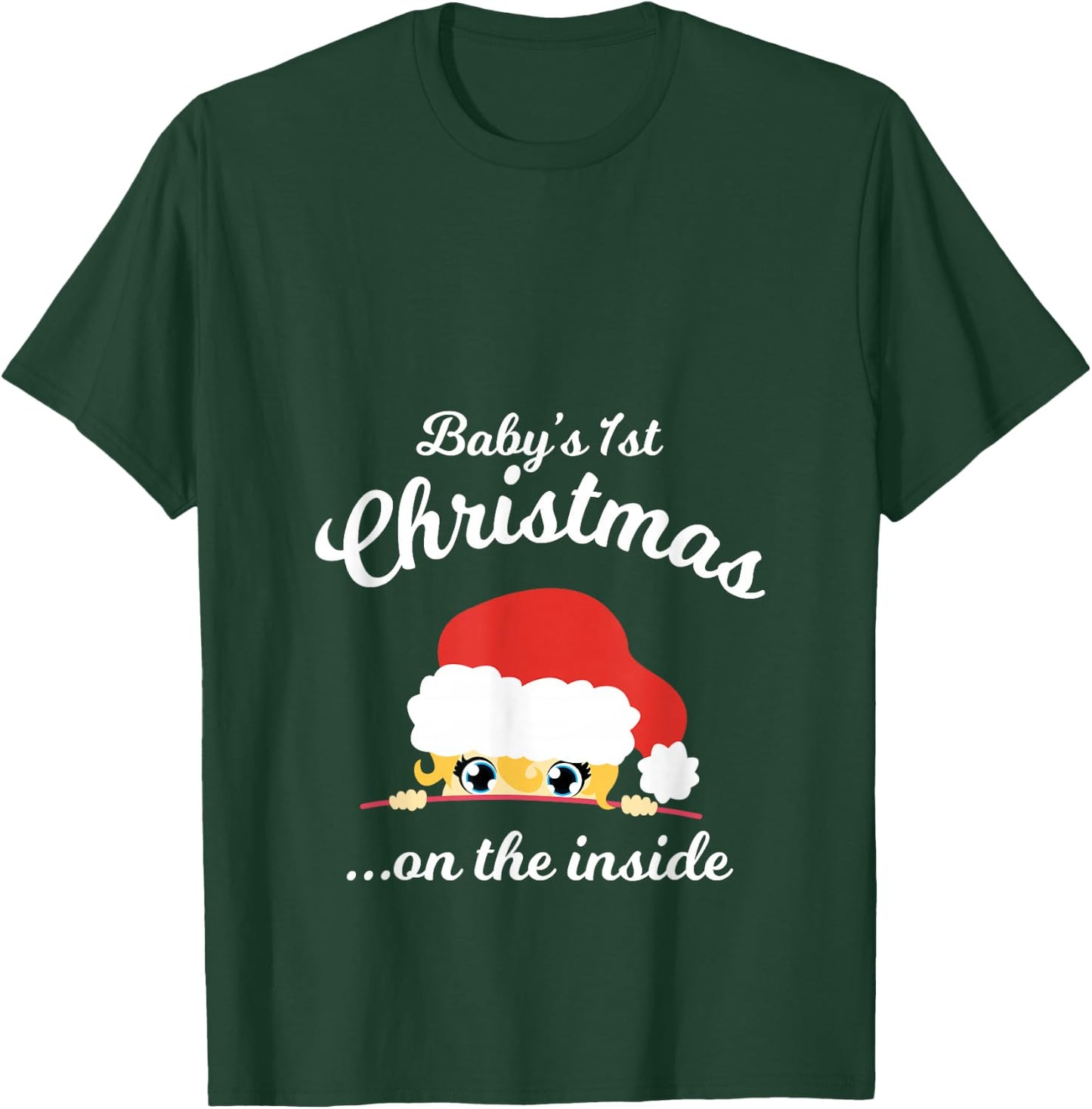 Babys First Chritsmas On The Inside Shirt Apparel T-Shirt - T-Shirt | Forest