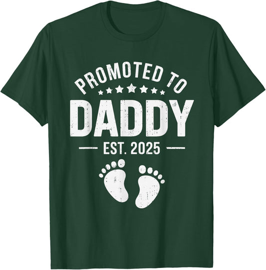 Promoted To Daddy Est. 2025 Baby New Daddy - First Time Dad T-Shirt - T-Shirt | Forest