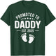 Promoted To Daddy Est. 2025 Baby New Daddy - First Time Dad T-Shirt - T-Shirt | Forest