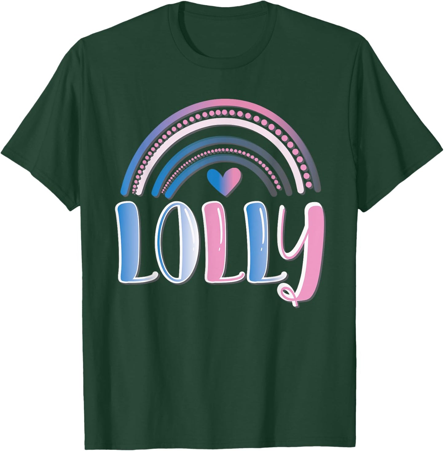 Fun Lolli Lolly Pop Lollipop Grandmother Rainbow Gift T-Shirt - T-Shirt | Forest