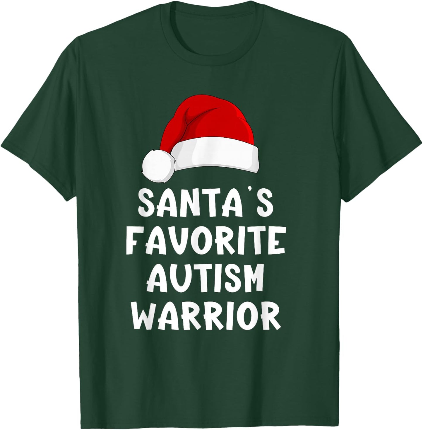 Christmas Santa's Favorite Autism Warrior Funny Xmas Pajama T-Shirt - T-Shirt | Forest