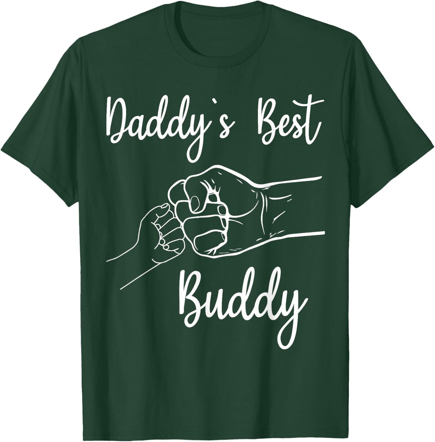 Daddy's Best Buddy boys kids Best Dad Daughter Father's Day T-Shirt - T-Shirt | Forest