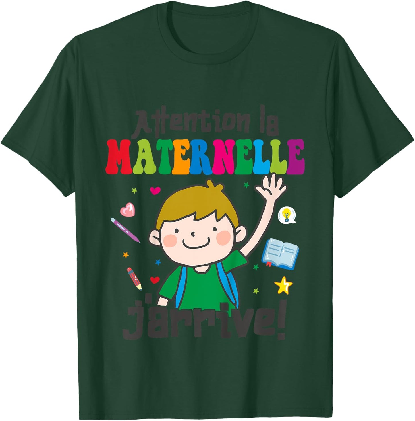 Child Attention La Maternelle J'arrive - Kindergarten Boy , white, 2 T-Shirt - T-Shirt | Forest