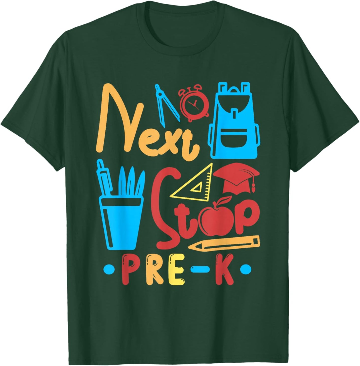 Next Stop Pre-K Costume Graduation Matching Students T-Shirt - T-Shirt | Forest