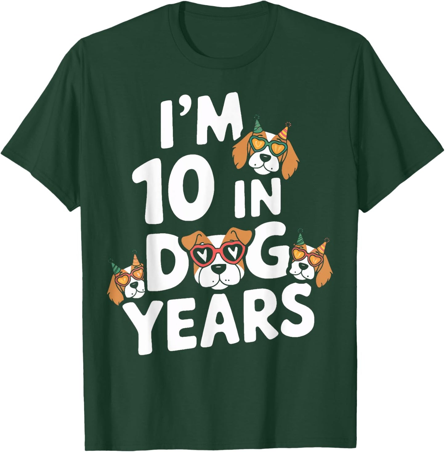 I Am 10 In Dog Years Turning 70 Year Old 70th Birthday Party T-Shirt - T-Shirt | Forest