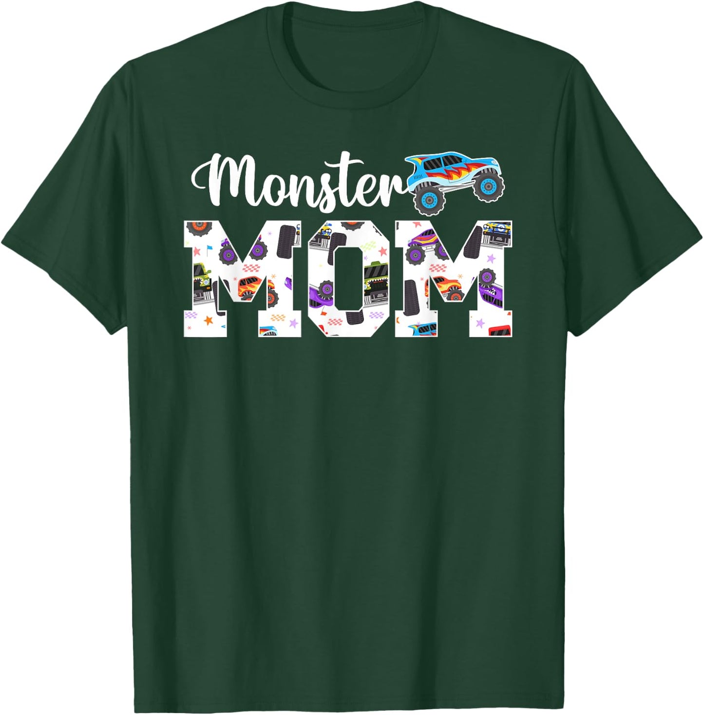 Monster Mom Monster Truck Mom Monster Truck Mother T-Shirt - T-Shirt | Forest