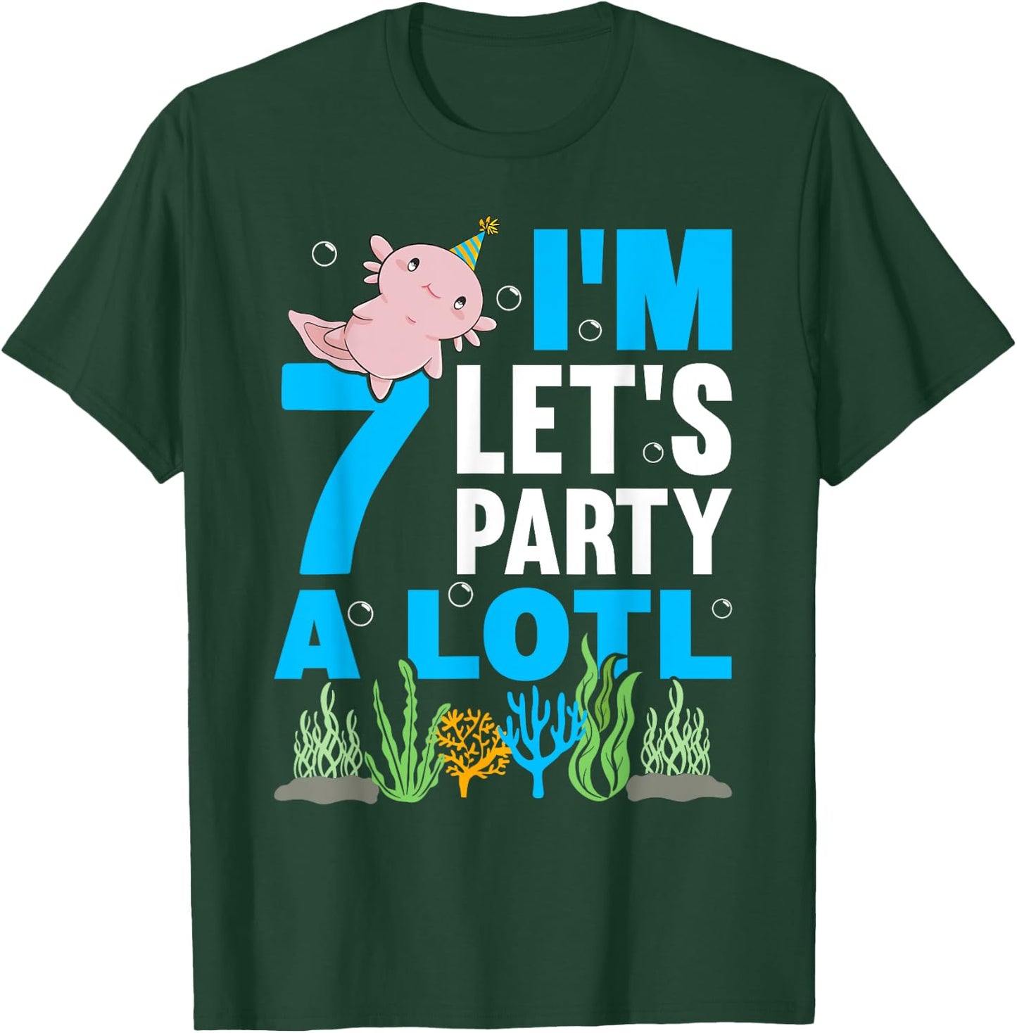 I'm 7 bday Axolotl party cute 7th Birthday Kids Axolotl T-Shirt - T-Shirt | Forest