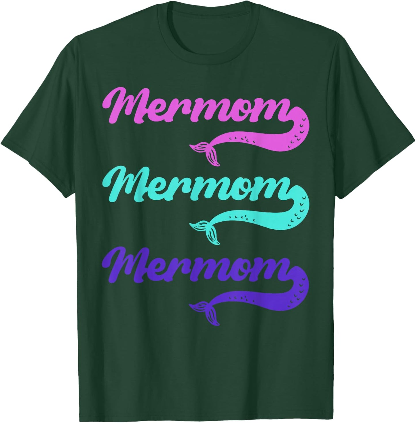 Mermaid Tail Mermom Sea T-Shirt - T-Shirt | Forest