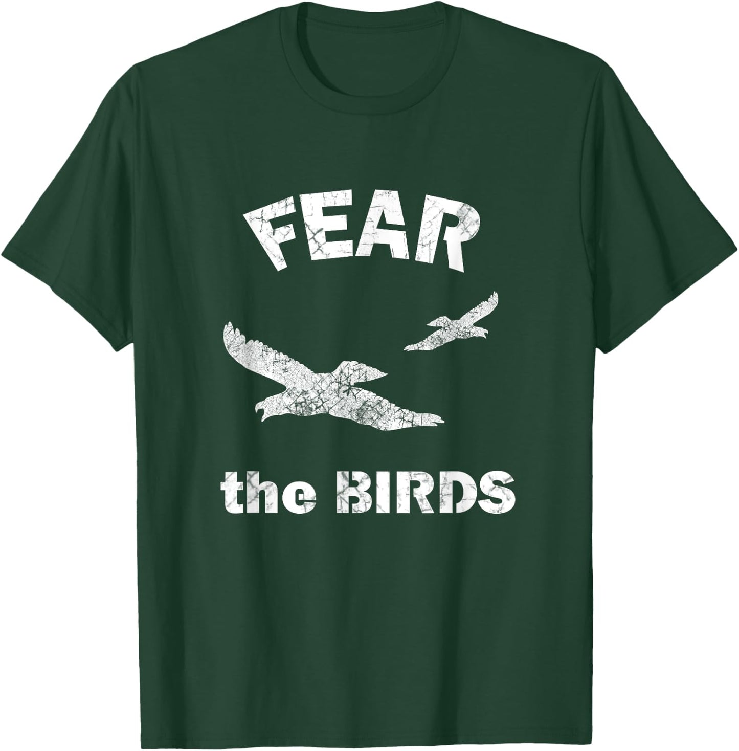 Fear the Birds T Shirt T-Shirt - T-Shirt | Forest