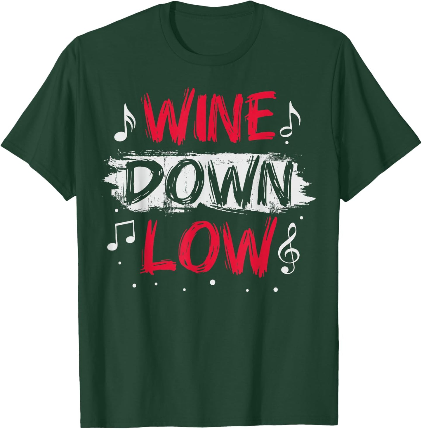 Wine down low Design for a Soca festival lover T-Shirt - T-Shirt | Forest
