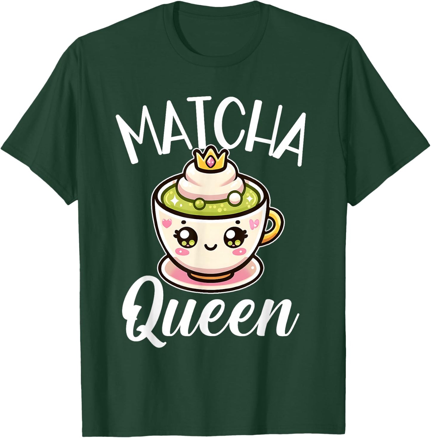 Matcha Queen Matcha Fan Outfit and Girls T-Shirt - T-Shirt | Forest