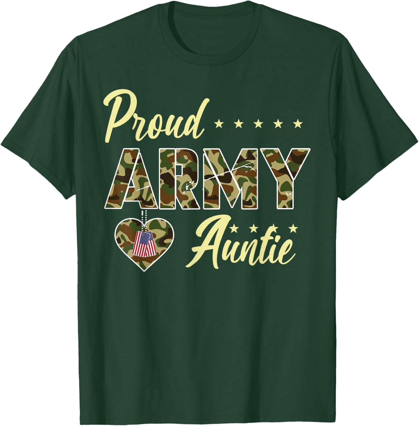 Proud Army Auntie Camouflage Soldier Family Love Military T-Shirt - T-Shirt | Forest
