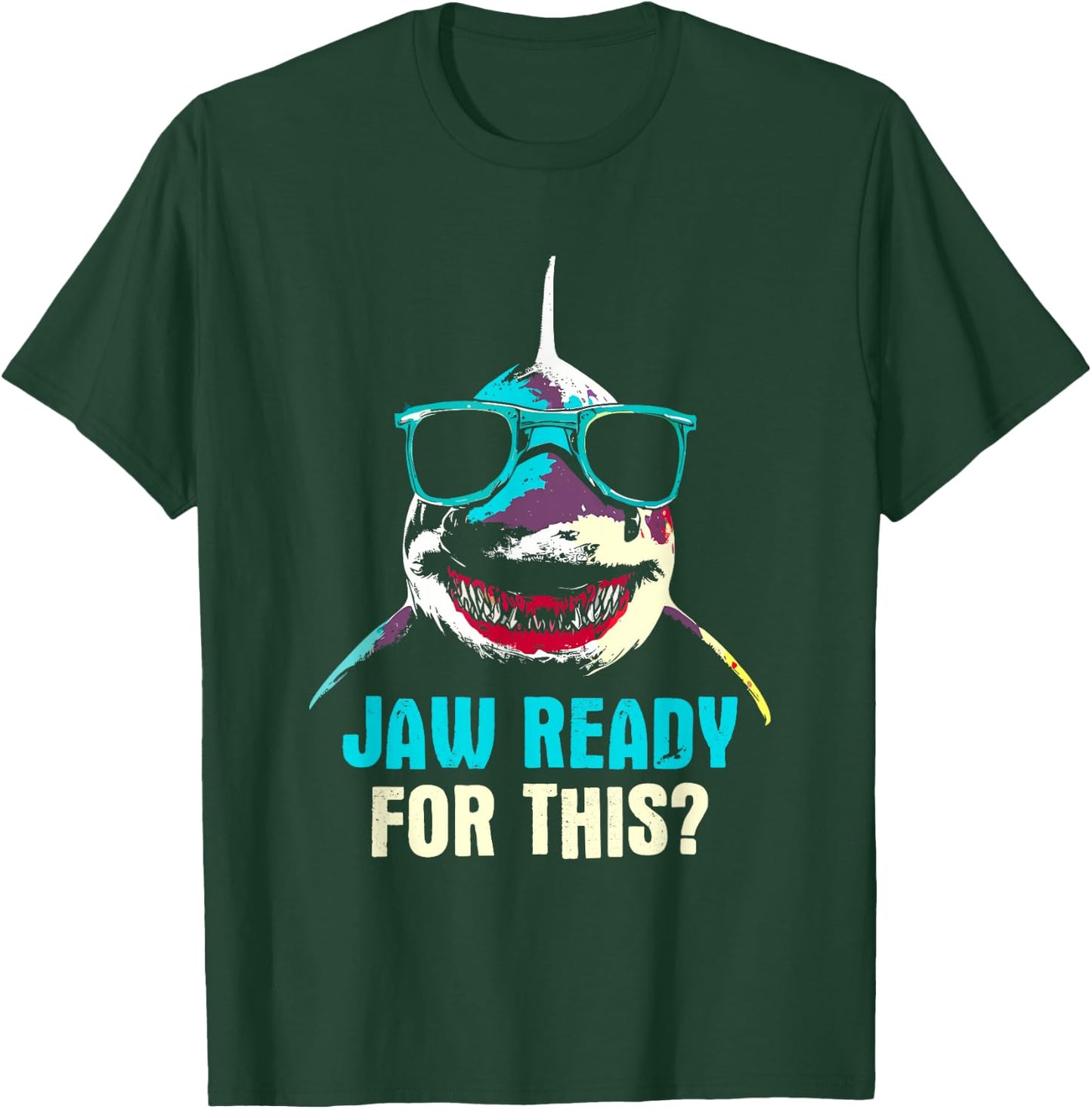 Jaw Ready For This Week - Funny Friday Shark Vacation Summer Women Girls Kids T-Shirt - T-Shirt | Forest