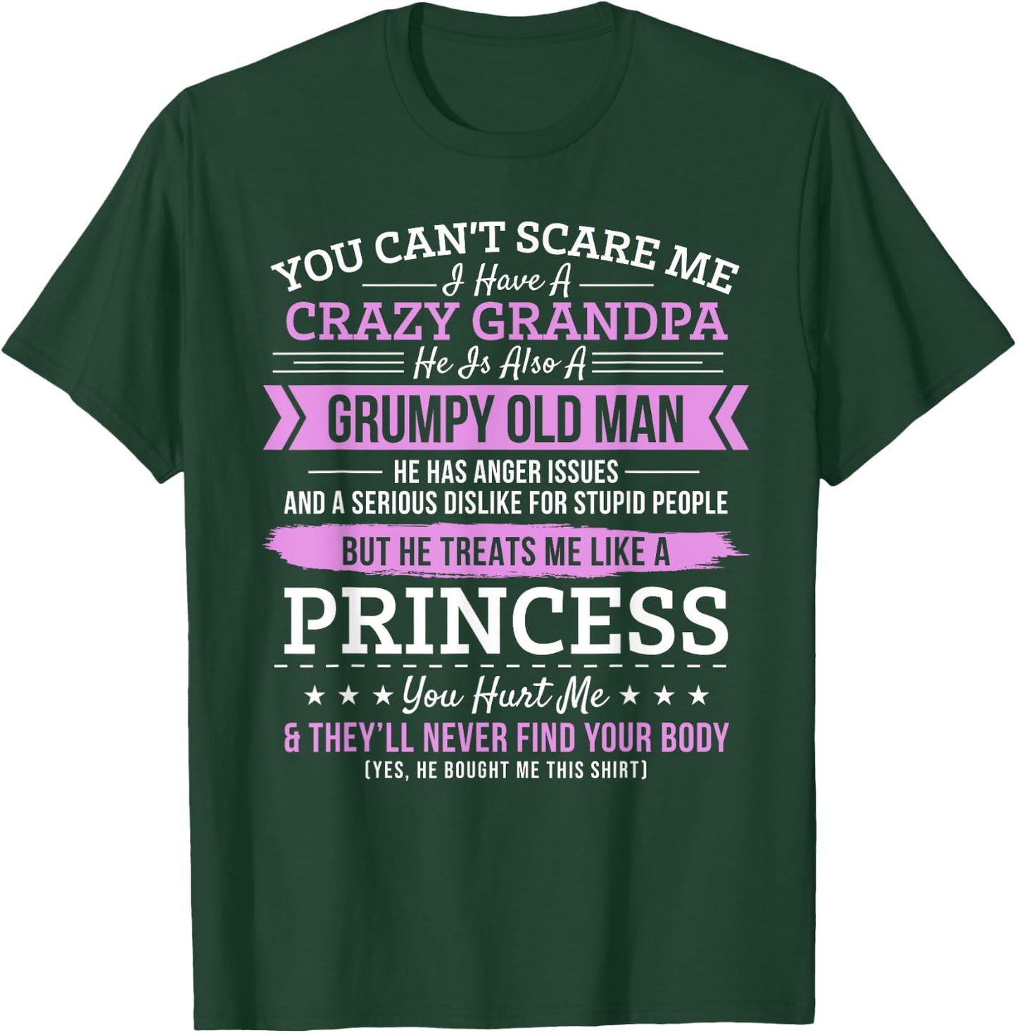 You Can't Scare Me I have A Crazy Grandpa Grumpy Old Man T-Shirt - T-Shirt | Forest