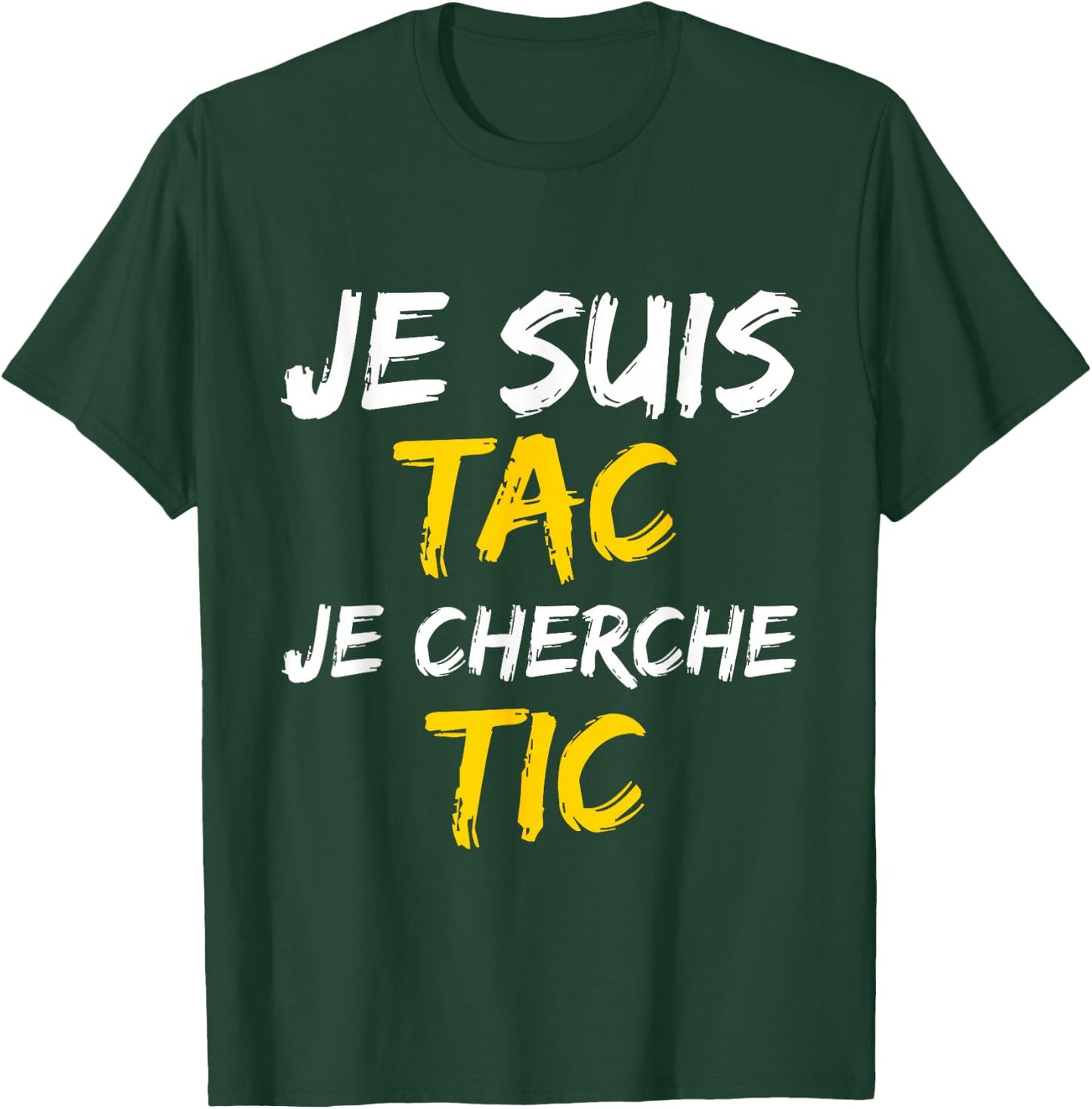 Je suis TAC Je Seek TIC - Déguisement Duo T-Shirt - T-Shirt | Forest