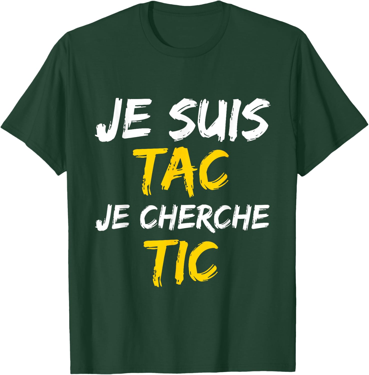 Je suis TAC Je Seek TIC - Déguisement Duo T-Shirt - T-Shirt | Forest