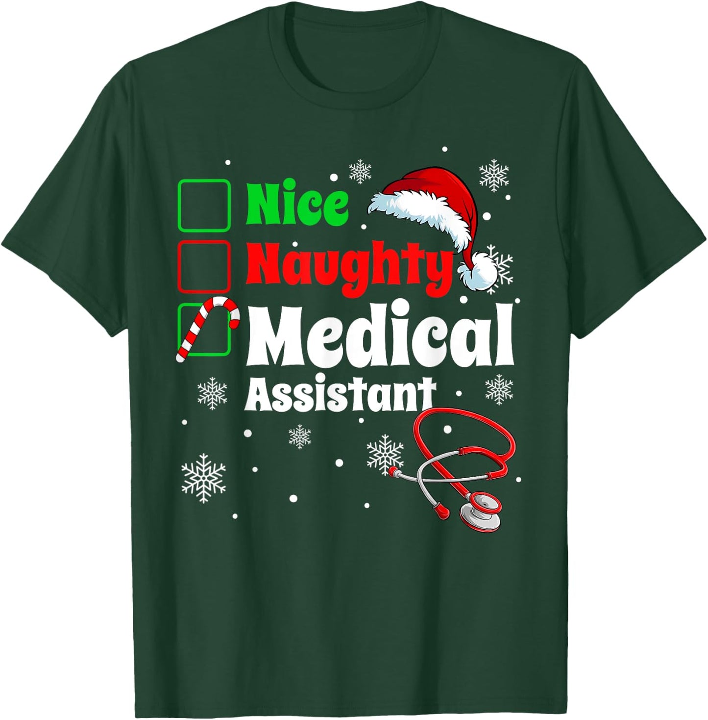 Fun Christmas Nice Naughty Medical Assistant Scrub Top Xmas T-Shirt - T-Shirt | Forest