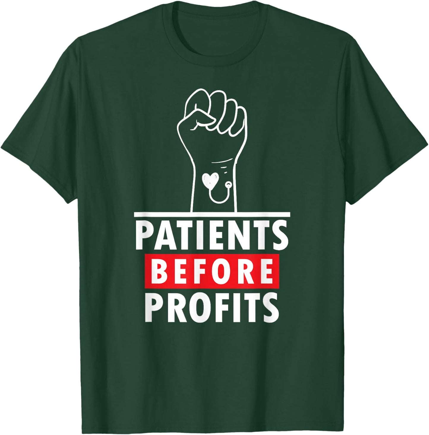 Patients Before Profits, Minnesota Nurses On Strike T-Shirt - T-Shirt | Forest
