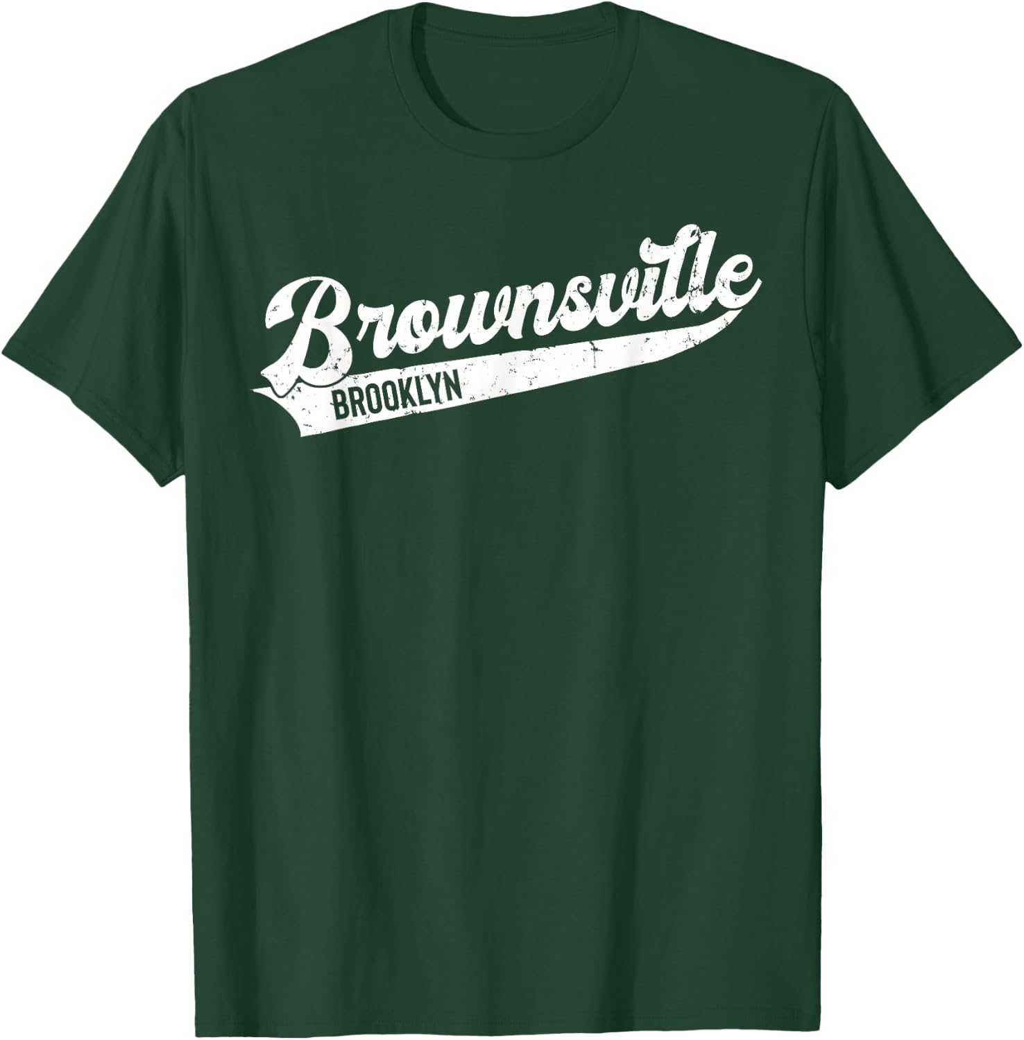 Brownsville Brooklyn Typographic Distressed Design. T-Shirt - T-Shirt | Forest