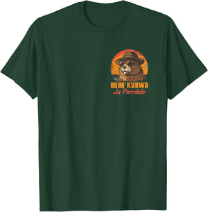Bobr Kurwa Ja Pierdole T-Shirt - T-Shirt | Forest