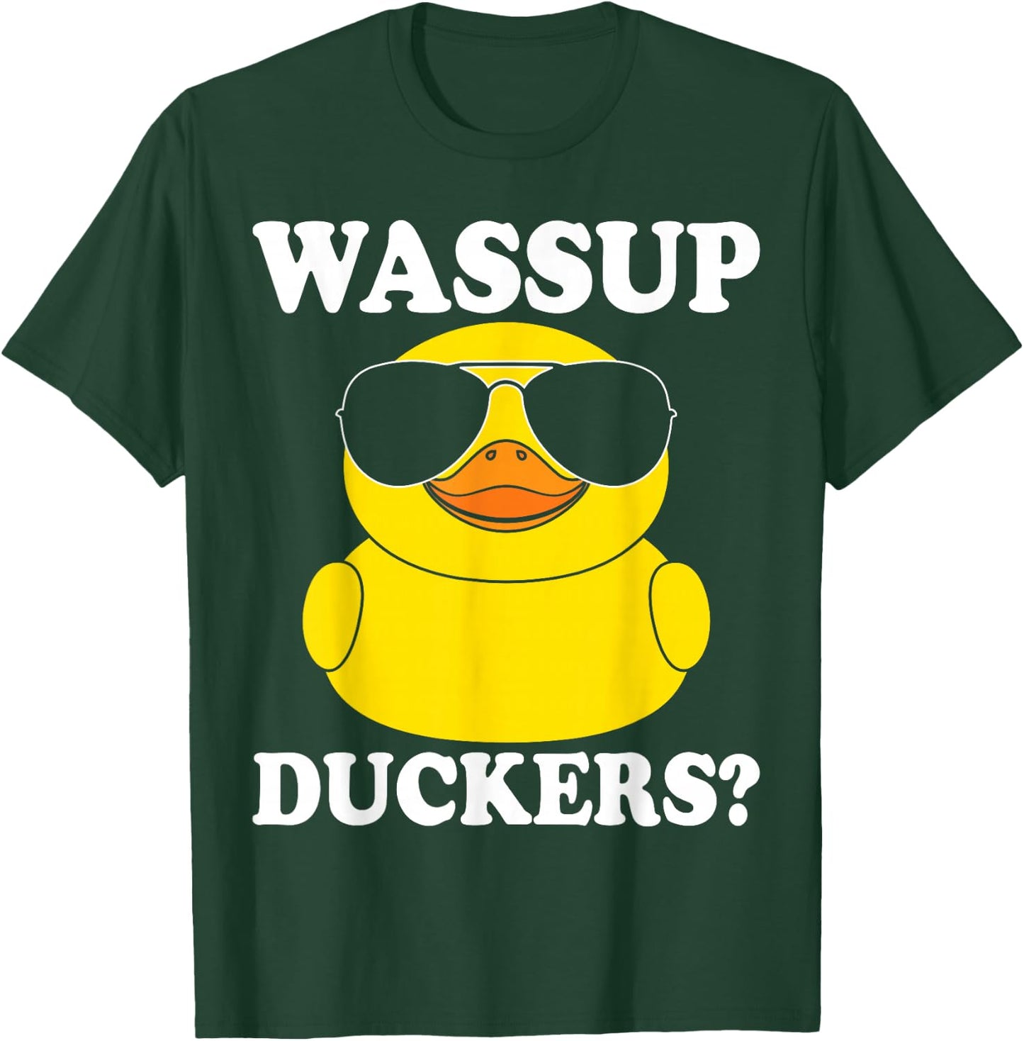 Wassup duckers funny rubber duck duckie ducky T-Shirt - T-Shirt | Forest