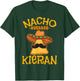 Nacho Average Kieran Personalized Name Funny Taco T-Shirt - T-Shirt | Forest