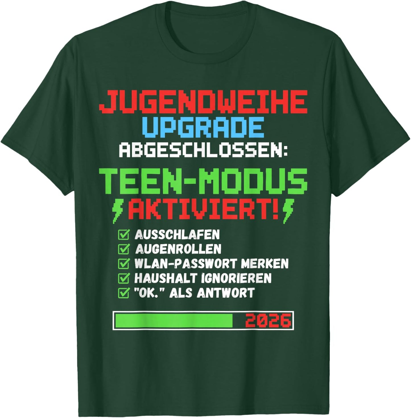 Jugendweihe 2026 Upgrade für Gamer T-Shirt - T-Shirt | Forest