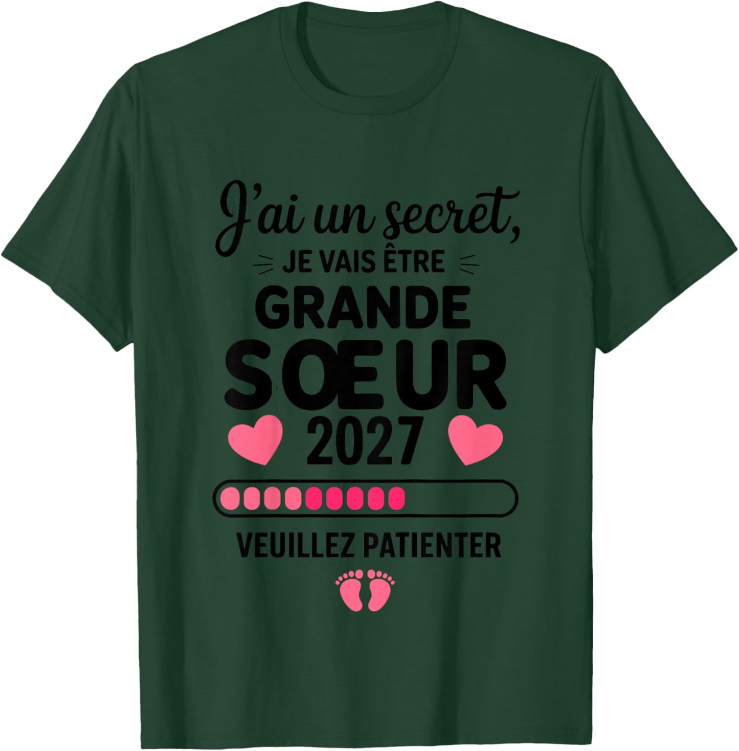 Je Vais Etre Grande Soeur 2027 Future Grande Soeur 2027 T-Shirt - T-Shirt | Forest