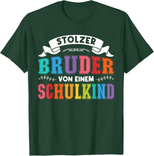 stolzer Bruder von einem Schulkind Schulanfang T-Shirt - T-Shirt | Forest