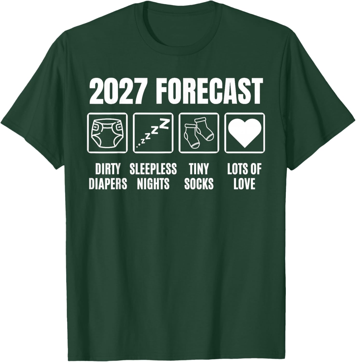 Baby Coming Soon 2027 Forecast Baby Shower Funny New Dad Mom T-Shirt - T-Shirt | Forest