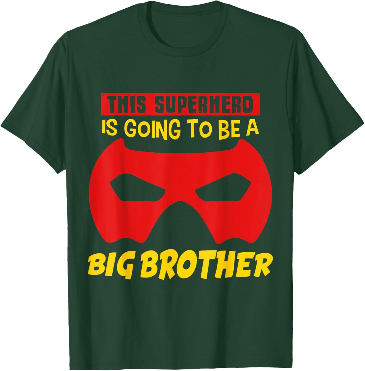 Big Brother Superhero For Soon To Be Big Brothers T-Shirt - T-Shirt | Forest