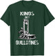 Funny Kings Get Guillotines Kings Day Kings vintage T-Shirt - T-Shirt | Forest