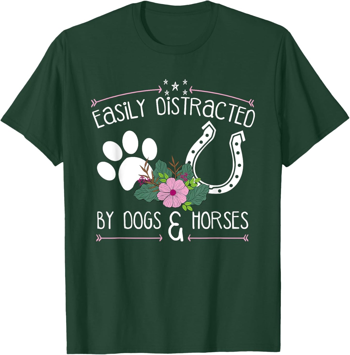 Easily Distracted By Dogs And Horses Funny Farm Animal Lover T-Shirt - T-Shirt | Forest