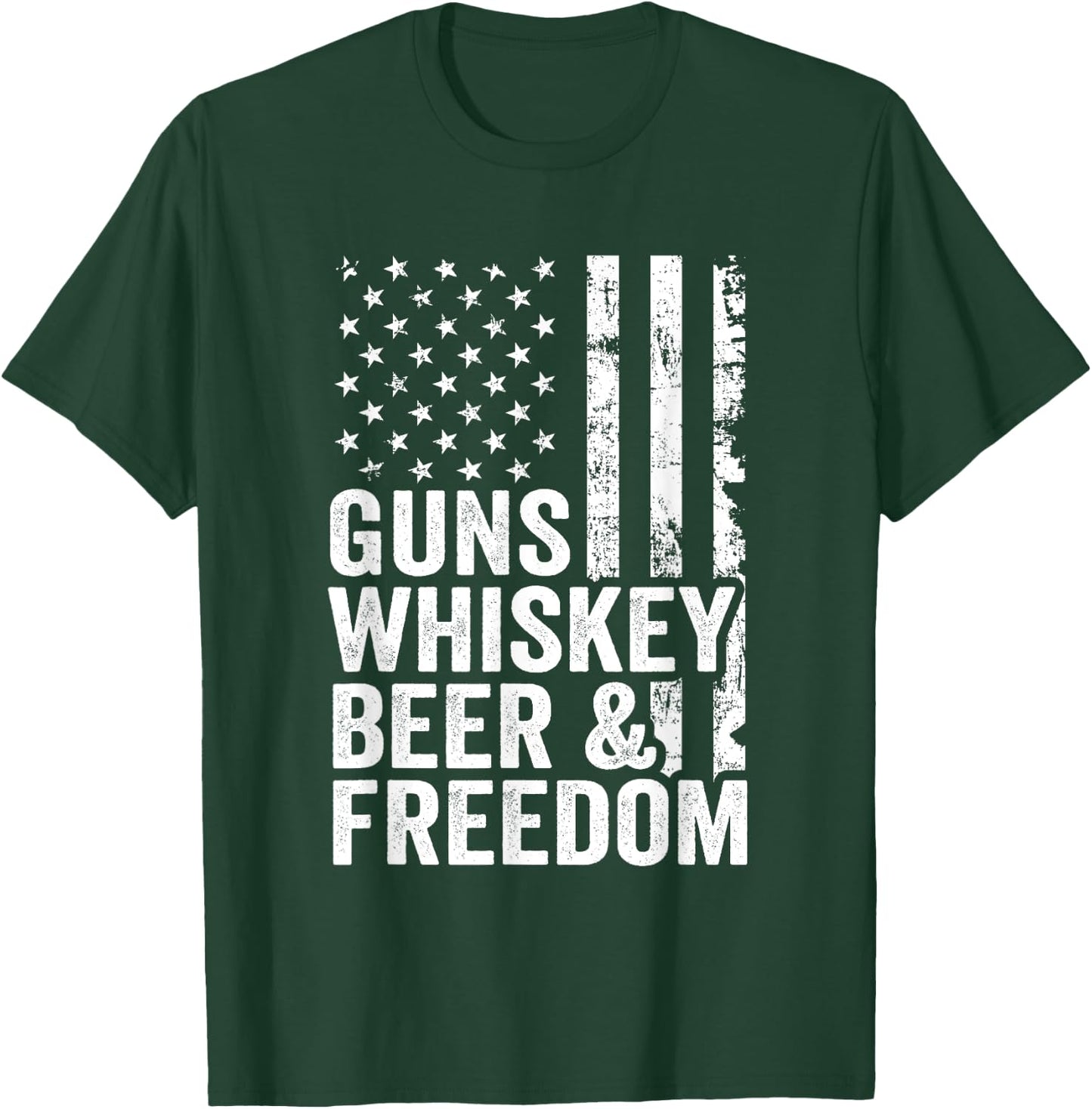 Guns Whisky Beer Freedom - Pro Guns Drinking Flag Funny Gun T-Shirt - T-Shirt | Forest