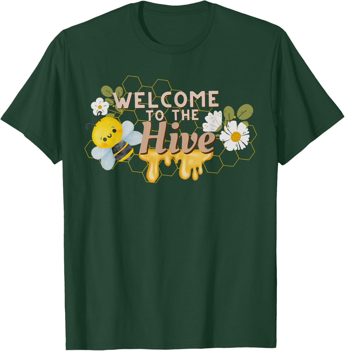 Welcome to the Hive Bee Teacher Back To School 2023 T-Shirt - T-Shirt | Forest
