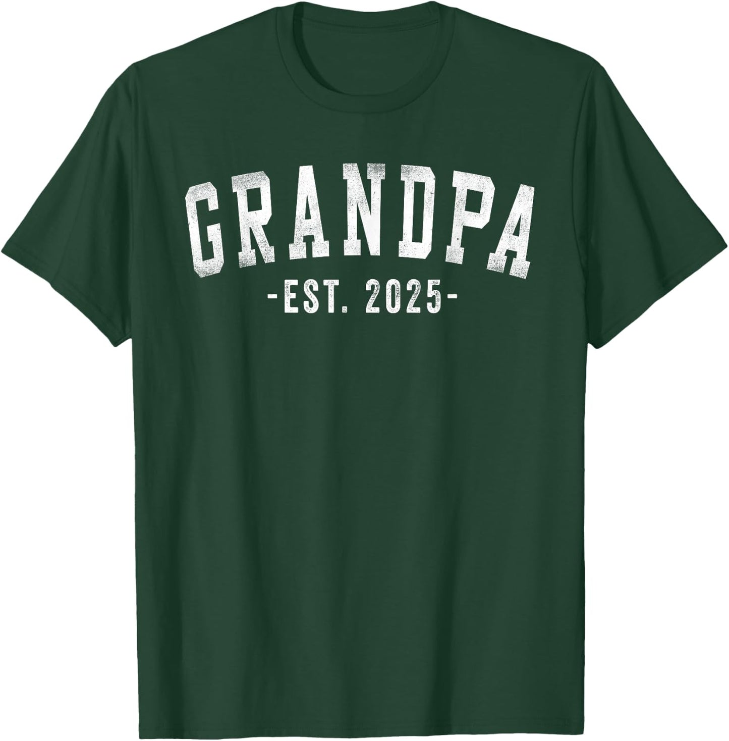 Grandpa 2025 Grandpa To Be Gifts Classic Bold Font T-Shirt - T-Shirt | Forest
