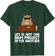 Funny Beaver Sayings And Beaver Gifts Beaver Project Life Is Just One Dam Project After Another T-Shirt - T-Shirt | Forest